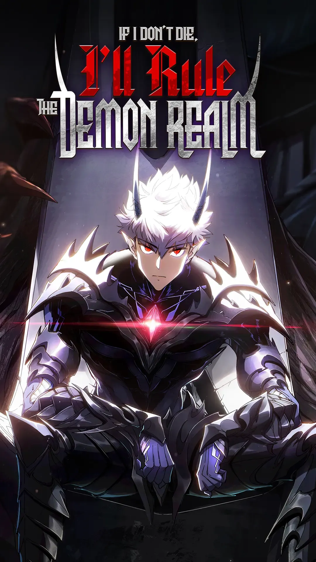 If I Don’t Die Soon, I’ll Rule the Demon Realm
