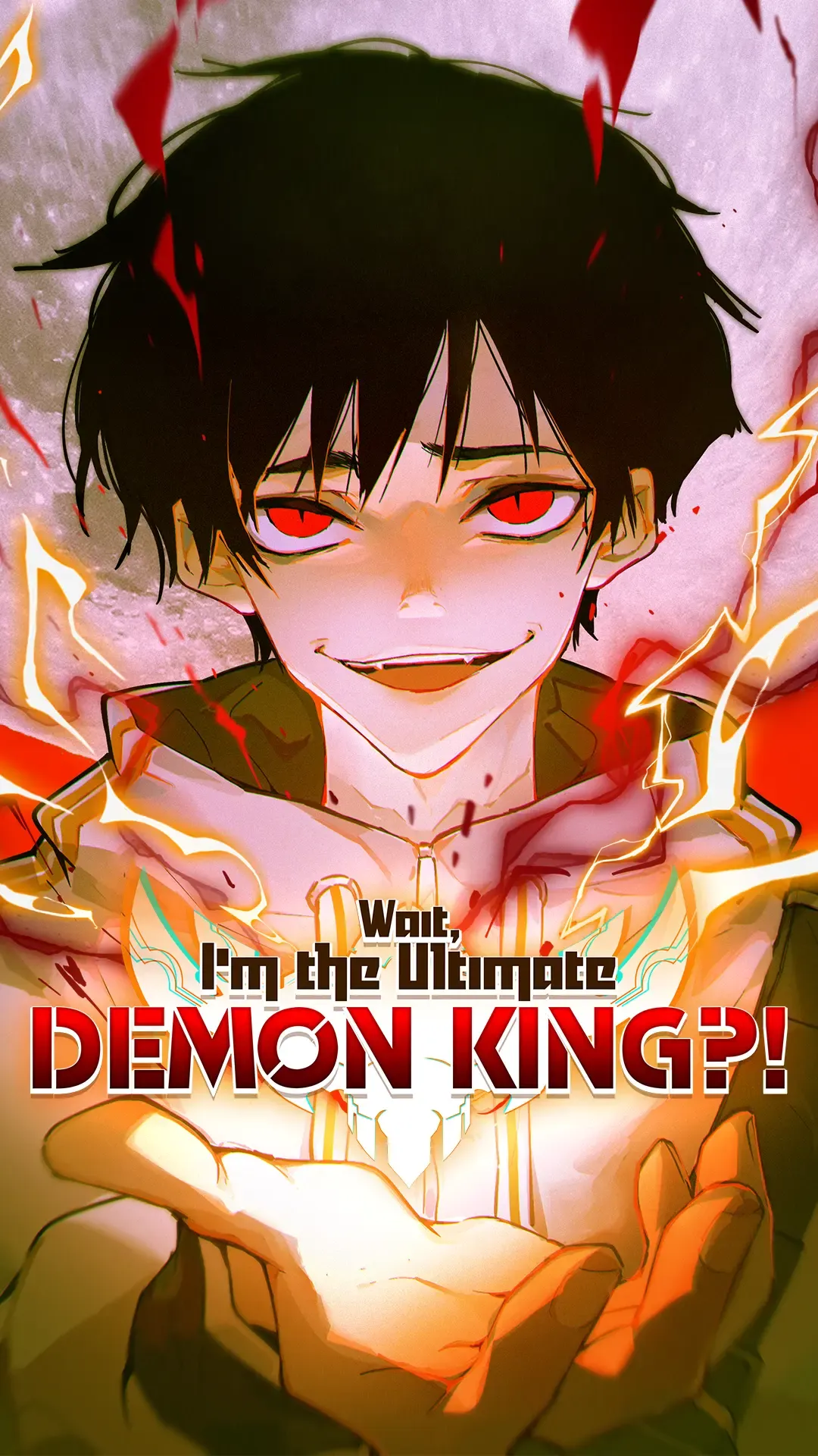 Wait, I'm the Ultimate Demon King?!